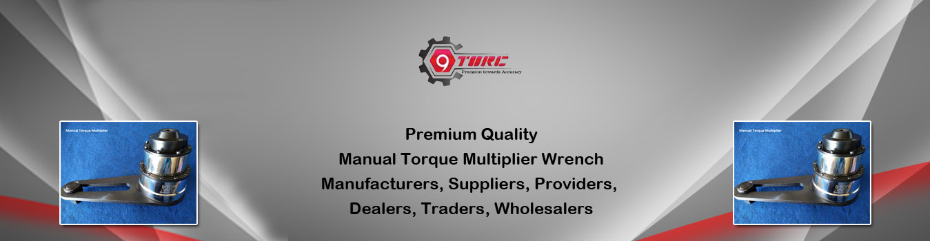 Manual Torque Multiplier Wrench